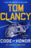 Tom Clancy Code of Honor (Jack Ryan Novel)