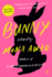 Bunny: a Novel