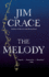 The Melody: a Novel