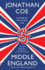 Middle England: A Novel (Costa Novel Award)