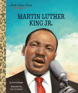 Martin Luther King Jr. : a Little Golden Book Biography
