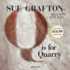 Q is for Quarry