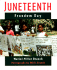 Juneteenth: Freedom Day