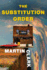 The Substitution Order: a Novel