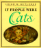 If People Were Cats