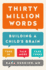 Thirty Million Words: Building a Child's Brain