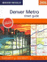 Rand McNally 2006 Denver Metro, Colorado: Street Guide