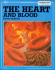 The Heart and Blood (the Human Body Paperbacks)