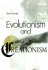 Evolutionism and Creationism