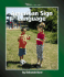 American Sign Language (Watts Library: Disabilities)