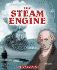 The Steam Engine (Inventions That Shaped the World)
