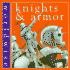 Knights & Armor (Worldwise)
