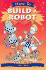How to Build a Robot
