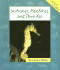 Seahorses, Pipefishes, and Their Kin (Animals in Order)