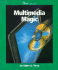 Multimedia Magic (Watts Library)