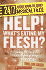 Help! What's Eating My Flesh? : Runaway Staph and Strep Infections! (24/7: Science Behind the Scenes: Medical Files)