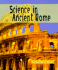 Science in Ancient Rome (Science of the Past)