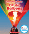 Hot Air Balloons (Rookie Read-About Science: How Things Work)