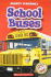 School Buses (Blastoff! Readers: Mighty Machines)