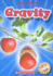 Gravity (Blastoff! Readers: First Science)