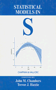 Statistical Models in S