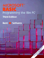 Microsoft Basic: Programming the Ibm Pc, 3rd