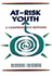 At Risk Youth: a Comprehensive Response
