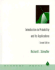 Introduction to Probability and Its Applications (the Duxbury Advanced Series in Statistics and Decision Sciences)