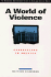 A World of Violence: Corrections in America (Contemporary Issues in Crime and Justice)