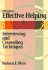 Effective Helping: Interviewing and Counseling Techniques