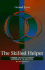 The Skilled Helper: a Problem-Management Approach to Helping (Sixth Edition)