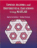 Linear Algebra and Differential Equations Using Matlab
