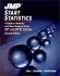 Jmp Start Statistics: a Guide to Statistics and Data Analysis Using Jmp and Jmp in Software