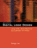 Advanced Digital Logic Design Using Vhdl, State Machines, and Synthesis for Fpga's