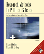 Research Methods in Political Science: an Introduction Using Microcase, 5th Edition
