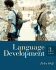 Language Development, 3rd Edition