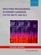 Structured Programming in Assembly Language for the Ibm Pc and Ps/2