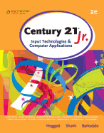 Century 21™ Jr., Input Technologies and Computer Applications (Winningedge Titles)