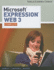 Microsoft Expression Web 3 Complete