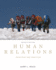 Human Relations: Principles and Practices