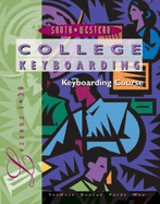 College Keyboarding: Keyboarding Course Lessons 1-30