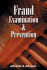 Fraud Examination and Prevention