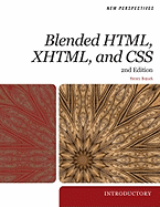 New Perspectives on Blended Html, Xhtml, and Css: Introductory (New Perspectives Series: Web Design)