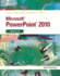 Illustrated Course Guide Microsoft Powerpoint 2010 (Sb 2011)