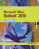 Microsoft Outlook 2010: Essentials (Available Titles Skills Assessment Manager (Sam)-Office 2010)
