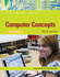 Computer Concepts: Illustrated Introductory (Available Titles Skills Assessment Manager (Sam)-Office 2010)