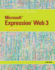 Microsoft Expression Web 3: Illustrated Introductory (Available Titles Skills Assessment Manager (Sam)-Office 2010)