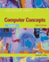Computer Concepts: Illustrated Essentials (Available Titles Skills Assessment Manager (Sam)-Office 2010)