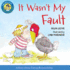 It Wasnt My Fault (Laugh-Along Lessons)