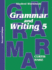 Grammar and Writing 5 (Stephen Hake Grammar)